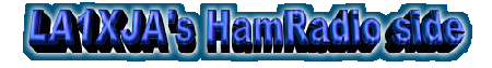 LA1XJA's HamRadio side